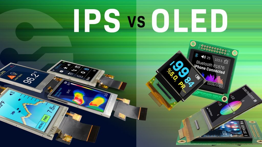Display: OLED vs IPS
